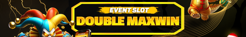 EVENT SLOT DOUBLE MAXWIN